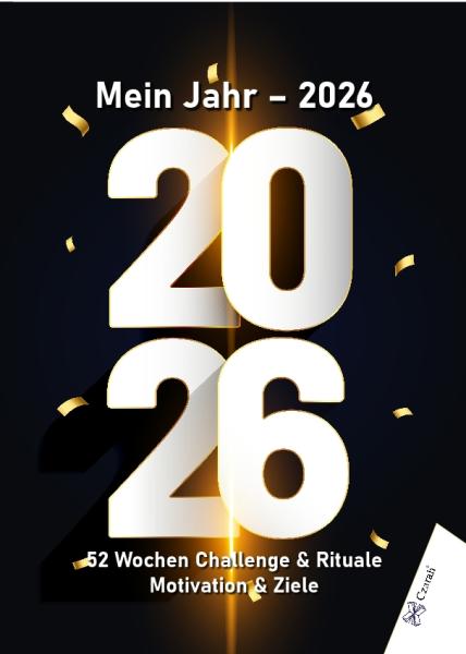 Mein Jahr 2026 - 52 Wochen Challenge & Rituale Motivation & Ziele Vorsätze Neujahr '26